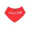 Caution Red Dog Scarf with Durable Embroidered Wording Prevents Accidents