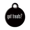 Customizable Got Treats Design on Large Round Polymer-Coated Dog ID Tag