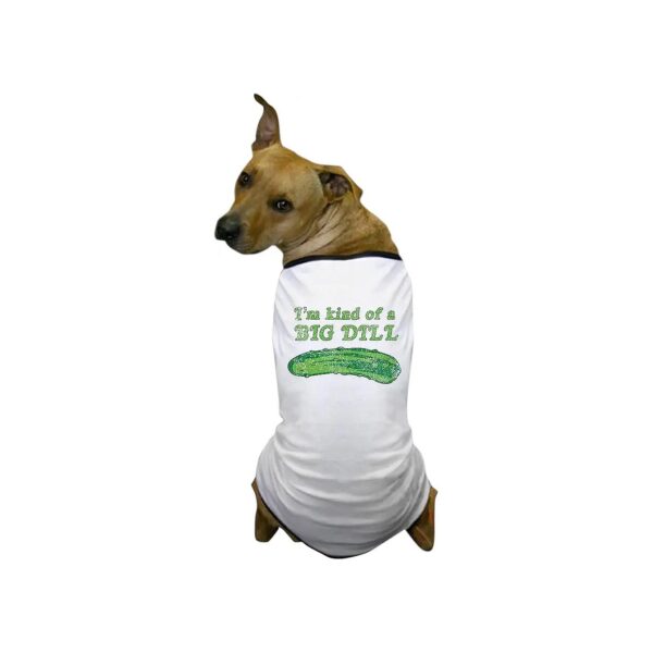 Dainty Small Dog T-Shirt with Bold Big Dill Design