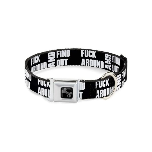 Dog Collar with Seatbelt Buckle and FAFO Quote Pattern for 11-17 Inch Necks