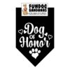 Dog of Honor Black Bandana for Weddings Medium to Large Dogs One Size