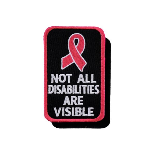 Not All Disabilities Are Visible Embroidered Poly Patch with Hook and Loop Pink