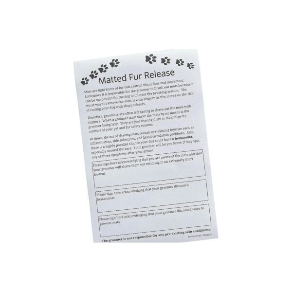 Pet Salon Matted Fur Release Forms for Dog Grooming