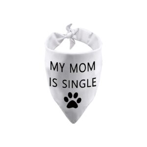 Polyester Fiber Dog Bandana My Mom is Single Triangle Scarf Pet Decorations Accessories