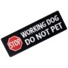 Removable Do Not Pet Patch for Tactical Dog Vests Harnesses and Leashes Wraps