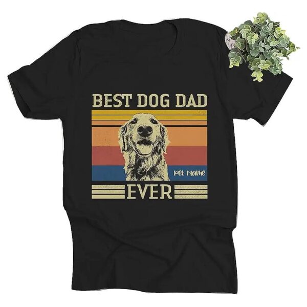 s T-Shirts with Pet Photos and Slogans for Dad